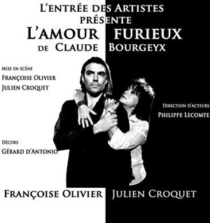 Affiche de L'amour furieux | Espace Magnan