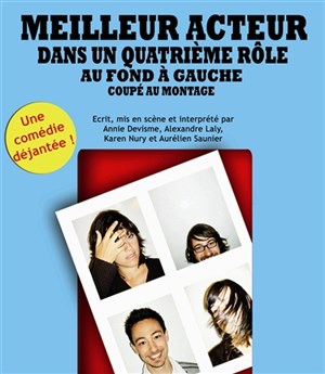 Affiche de Meilleur acteur dans un 4ème rôle au fond à gauche coupé au montage