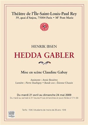 Affiche de Hedda Gabler | Théâtre de l'Île Saint Louis