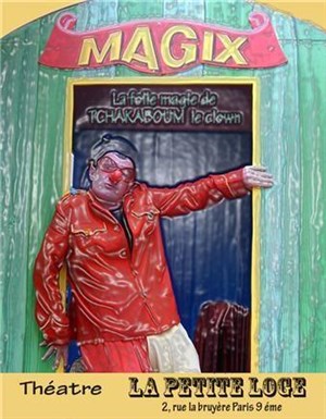 Affiche de La folle magie de Tchakaboum le clown