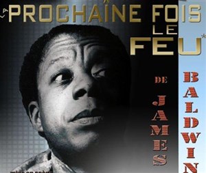 Affiche de la prochaine fois le feu