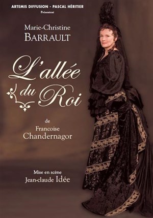 Affiche de l'allée du Roi avec Marie-Christine Barrault