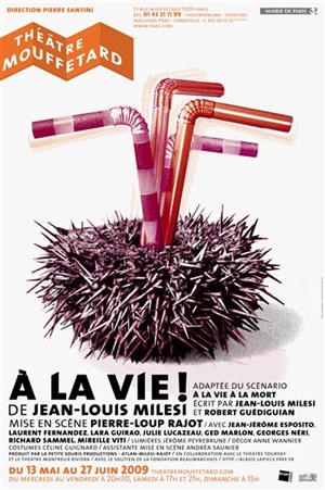 Affiche de A la vie !