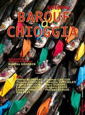 Affiche de Barouf à Chioggia | Aktéon Théâtre