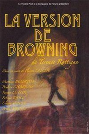 Affiche de La Version de Browning