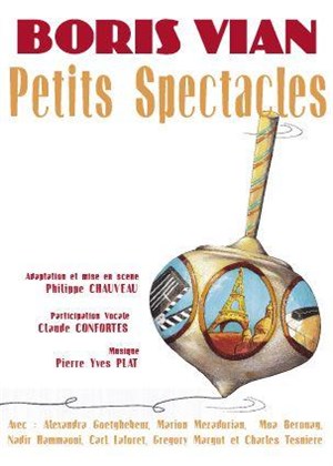 Affiche de Petits spectacles, Hommage à Boris Vian