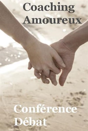 Affiche de Conférence coaching amoureux - le désir dans le couple