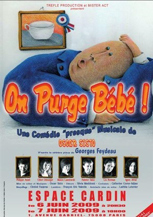 Affiche de On purge Bébé | Espace Pierre Cardin