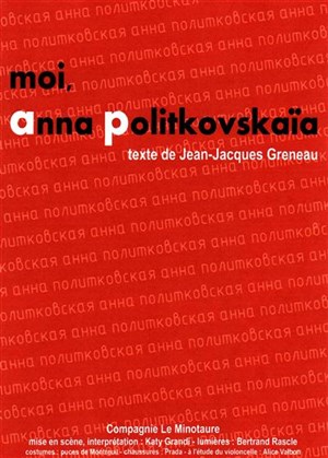 Affiche de Moi, Anna Politkovskaïa