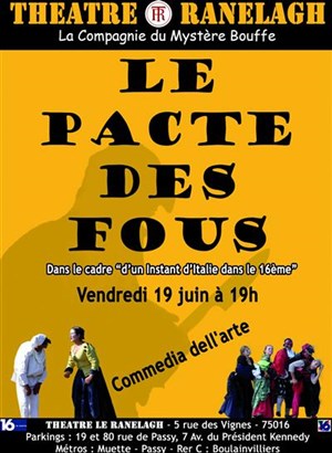 Affiche de le pacte des fous | le Ranelagh