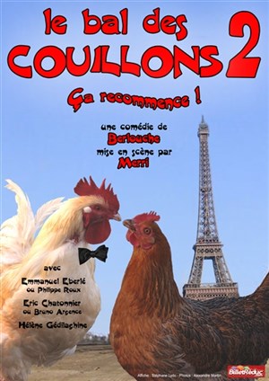Affiche de Le bal des couillons 2 : Ça recommence !