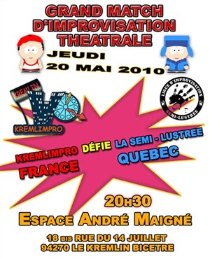Affiche de Improvisation théâtrale - Kremlimpro vs Semi-lustree du Québec