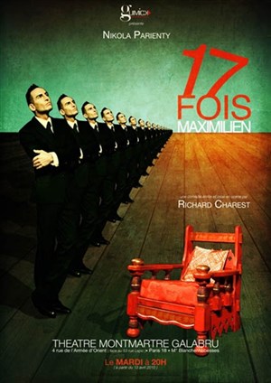 Affiche de 17 fois Maximilien