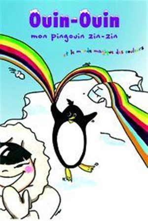 Affiche de Ouin-Ouin, mon pingouin zin-zin