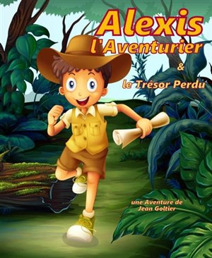 Affiche de Alexis, le petit aventurier