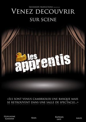 Affiche de Les apprentis | Le Complexe du Rire