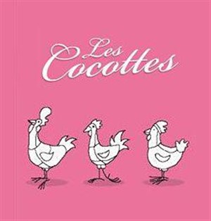 Affiche de Les cocottes | le Capitole I