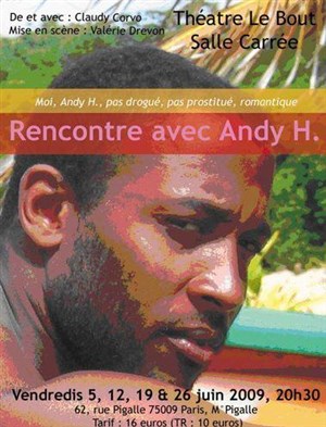 Affiche de Claudy Corvo dans Rencontre avec Andy H
