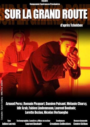 Affiche de Sur la grand route d'après Tchekhov