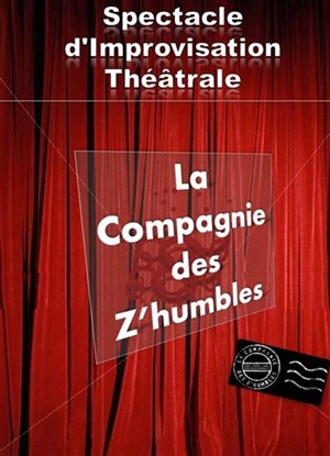 Affiche de La cie des z'humbles improvise à St Cyr