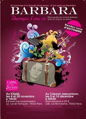 Affiche de Barbara, paysages d'une vie | Theatre Kibele