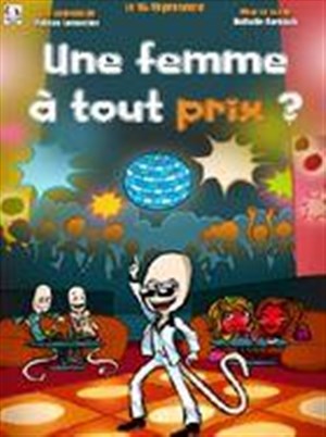 Affiche de Une femme a tout prix