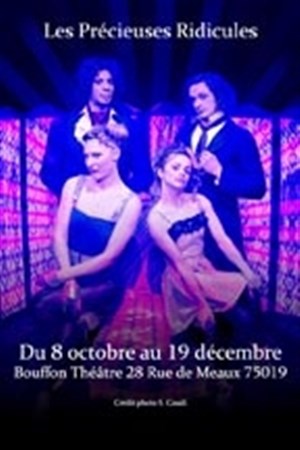 Affiche de Les précieuses ridicules | Bouffon Théâtre