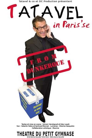 Affiche de Sylvain Vanstaevel dans Tatavel in Paris'se