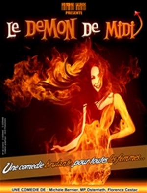 Affiche de Le Démon de Midi | La Petite Comédie