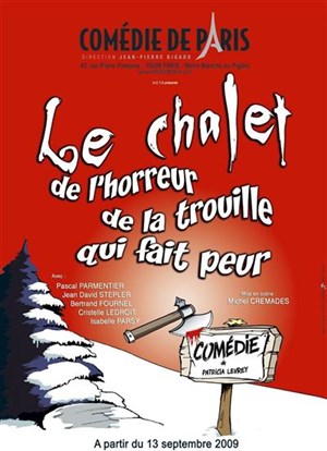 Affiche de Le chalet de l'horreur, de la trouille qui fait peur