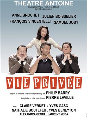 Affiche de Vie Privée | avec Anne Brochet et Julien Boisselier