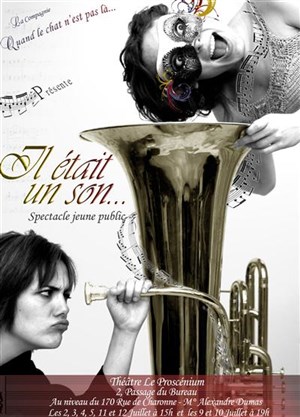 Affiche de Il était un son ... | Le proscenium