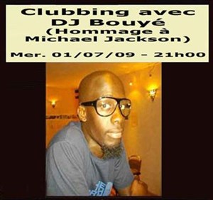 Affiche de Clubbing avec Dj Bouyé : Hommage à Michael Jackson
