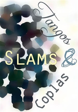 Affiche de Tangos, slams et coplas