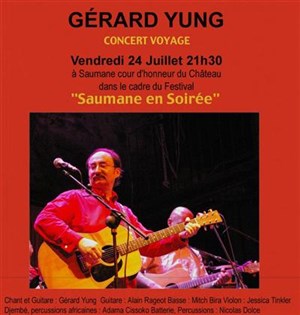 Affiche de Gerard Yung en concert voyage à Saumane
