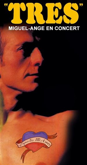 Affiche de Miguel-ange dans Tres