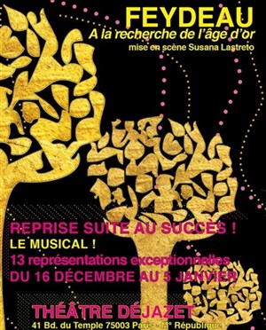 Affiche de A la recherche de l'âge d'or