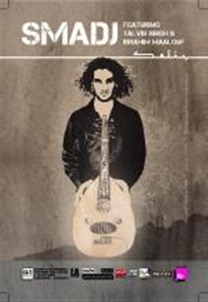 Affiche de Smadj featuring Talvin Singh & Ibrahim Maalouf