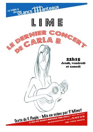 Affiche de Lime dans Carla B, le dernier concert.