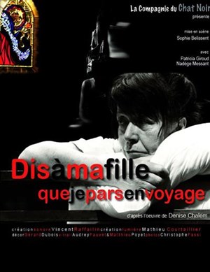 Affiche de Dis à ma fille que je pars en voyage | Théâtre Gérard Philipe