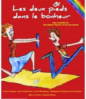 Affiche de Les deux pieds dans le bonheur | Theatre Portail Sud