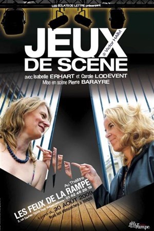 Affiche de Jeux de scène | Les feux de la rampe