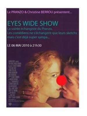 Affiche de Eyes wide show, la soirée échangiste des humoristes