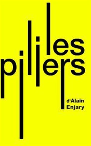 Affiche de Les Piliers