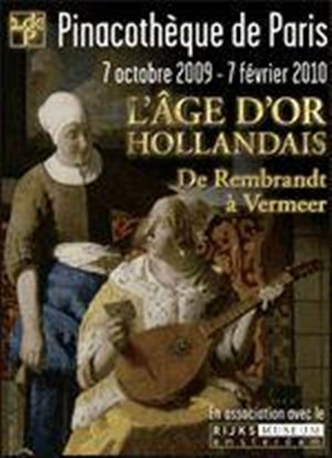 Affiche de L'age d'or hollandais à la Pinacothèque de Paris