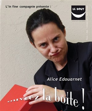 Affiche de Alice Edouarnet dans Ouvrez la boîte !