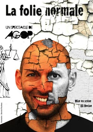 Affiche de Agop dans La folie normale