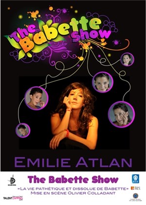 Affiche de Emilie Atlan dans The Babette show | Theatre de l'eau vive