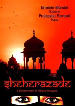 Affiche de Shéhérazade : l'Exotisme dans la mélodie française