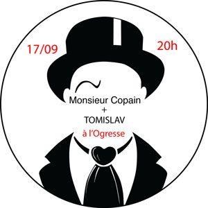 Affiche de Monsieur Copain + Tomislav en concert
